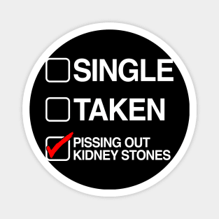 Single Taken Pissing Out Kidney Stones Magnet